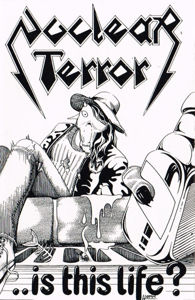Nuclear Terror - Is This Life - Demo
