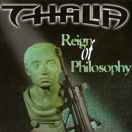Thalia - Reign Of Philosophy - CD