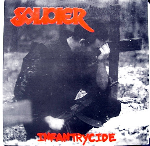 Soldier - Infantrycide Black Vinyl - LP