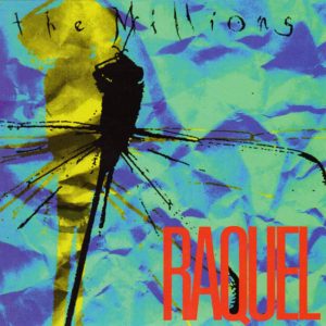Millions, The - Raquel - CD