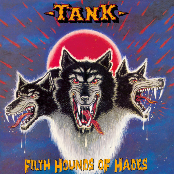 Tank - Filth Hounds Of Hades - CD