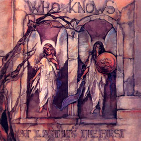 Who Knows - At Last Its The First - CD