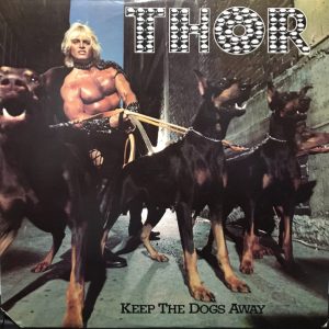 Thor - Keep The Dogs Away Cutout - LP