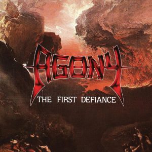 Agony - The First Defiance - CD