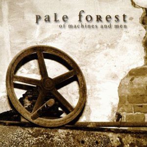 Pale Forest - Of Machines And Men - CD