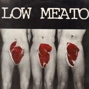 Low Meato - Low Meato - LP