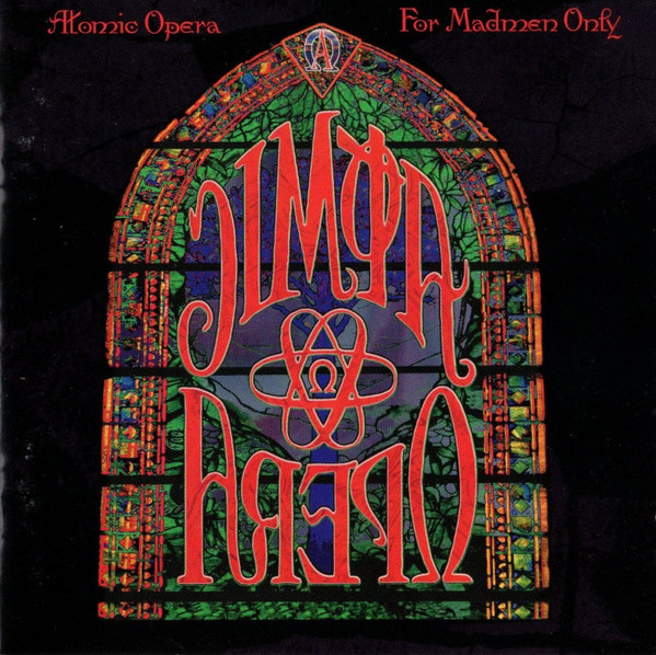 Atomic Opera - For Madmen Only - CD
