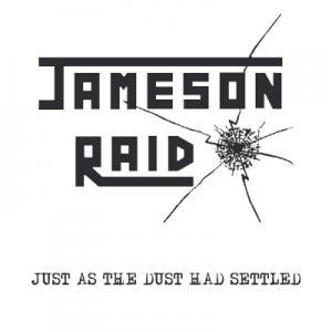 Jameson Raid - Just As The Dust Has Settled Splatt - LP