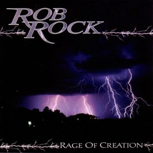 Rob Rock - Rage Of Creation - CD