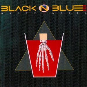 Black N Blue - Nasty Nasty - CD