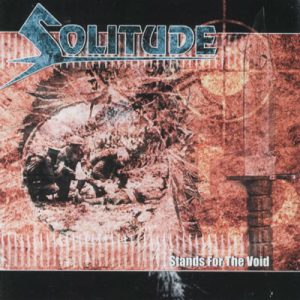 Solitude - Stands For The Void - CDR