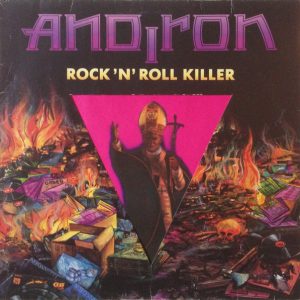 Andiron - Rock N Roll Killer White Vinyl - LP