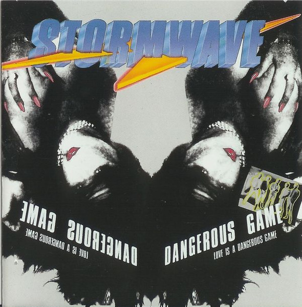 Stormwave - Love Is A Dangerous Game - CD
