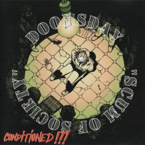 Doomsday Sos - Conditioned - CD