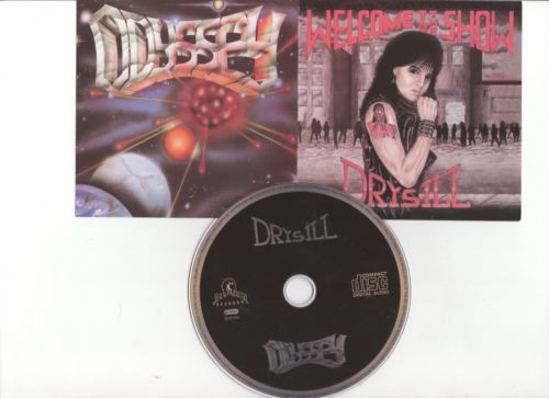 Drysill / Odyssey - Welcome To The Show / Odyssey - CD