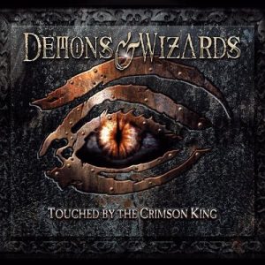 Demons And Wizards - Touched By The Crimson King - CD