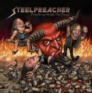 Steel Preacher - Drinking With The Devil Lim. 333 - LP