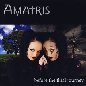 Amatris - Before The Final Journey - CD