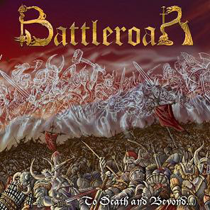 Battleroar - To Death And Beyond - CD