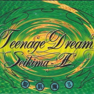 Seikima 2 - Teenage Dream 3inch - MCD